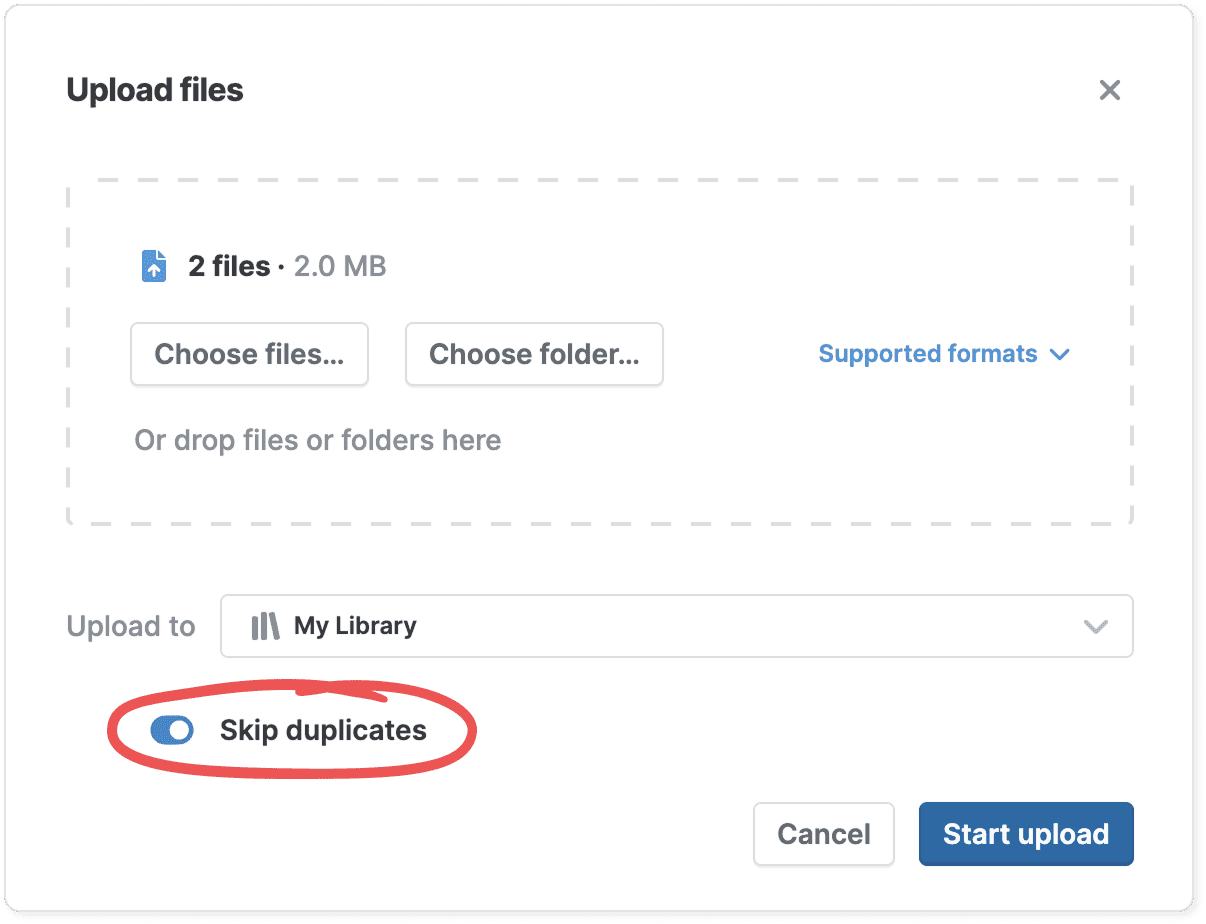 The Upload files dialog with two files totalling 2.0 MB queued for My Library, and the “Skip duplicates” toggle circled in the on position above Cancel and “Start upload”.